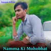 Namma Ki Mohobbat